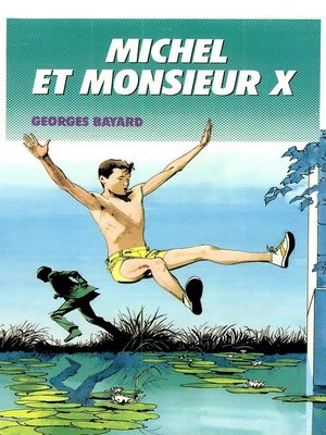 cover image of Michel et Monsieur X--Tome 09